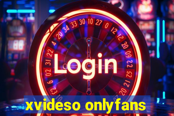 xvideso onlyfans